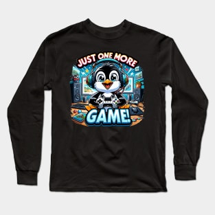 Epic Gaming Penguin: Just One More Game! Long Sleeve T-Shirt